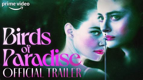 Watch Birds of Paradise Online .